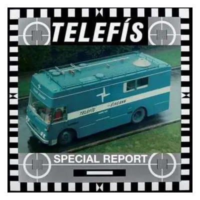 CD Telefis: Special Report