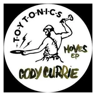 LP Cody & Joel Holme Currie: Moves Ep