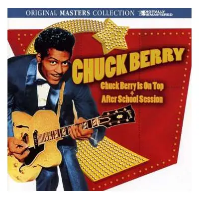 2CD Chuck Berry: Chuck Berry Is On Top + After School Session