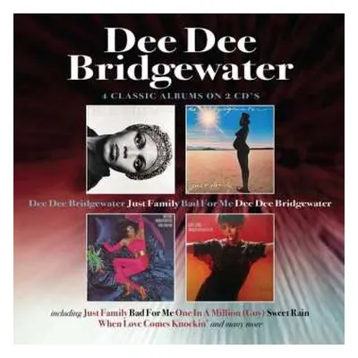 2CD Dee Dee Bridgewater: Dee Dee Bridgewater / Just Family / Bad For Me / Dee Dee Bridgewater