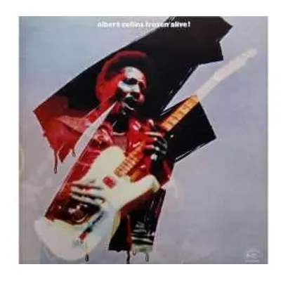 LP Albert Collins: Frozen Alive!