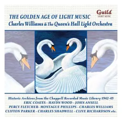 CD Charles Williams: The Golden Age Of Light Music