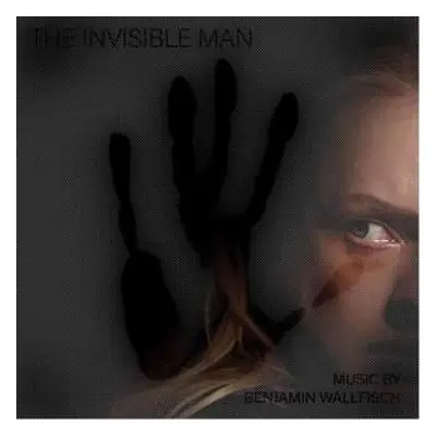 2LP Benjamin Wallfisch: The Invisible Man