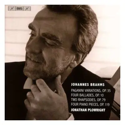 SACD Johannes Brahms: Paganini Variations, Op. 13; Four Ballades, Op. 10; Two Rhapsodies, Op. 79