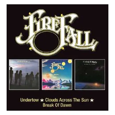 2CD Firefall: Undertow / Clouds Across The Sun / Break Of Dawn