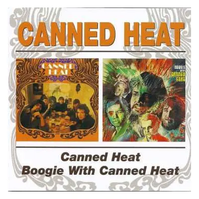 CD Canned Heat: Canned Heat / Boogie With Canned Heat