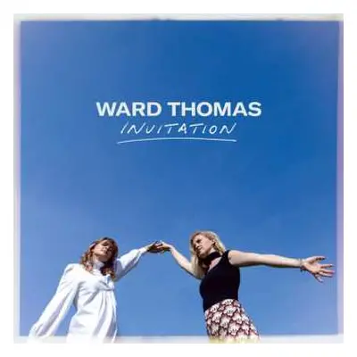 CD Ward Thomas: Invitation