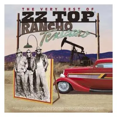 2CD ZZ Top: Rancho Texicano: The Very Best Of ZZ Top