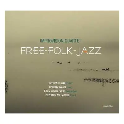 CD Improvision Quartet: Free-Folk-Jazz