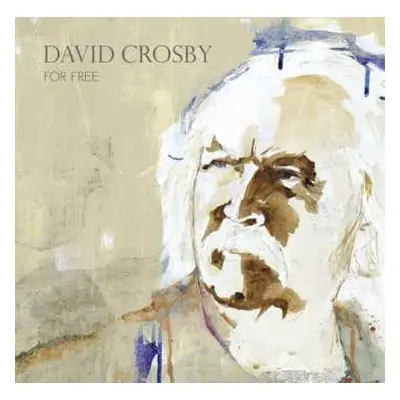 CD David Crosby: For Free