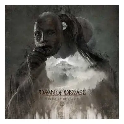 LP Dawn Of Disease: Procession Of Ghosts LTD | CLR