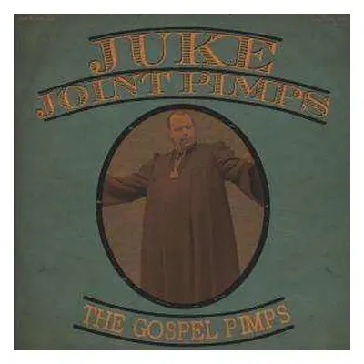 LP The Juke Joint Pimps: Boogie The Church Down