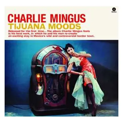 LP Charles Mingus: Tijuana Moods DLX