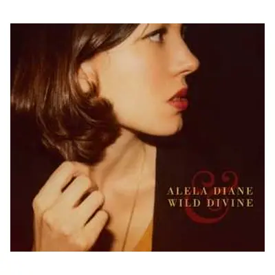 CD Alela Diane: Alela Diane & Wild Divine