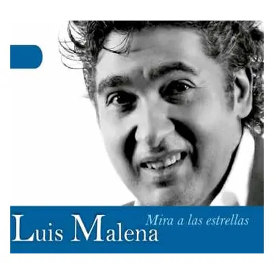 CD Luis Malena: Mira A Las Estrellas