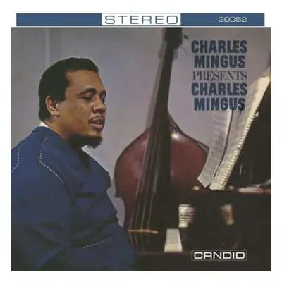 CD Charles Mingus: Presents Charles Mingus