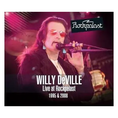 2CD/DVD Willy DeVille: Live At Rockpalast 1995 & 2008