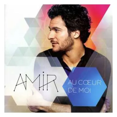 CD Amir Haddad: Au Cœur De Moi