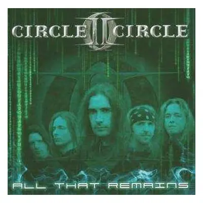 CD Circle II Circle: All That Remains