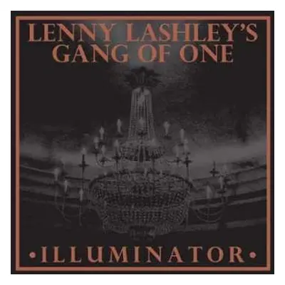 CD Lenny Lashley's Gang Of One: Illuminator