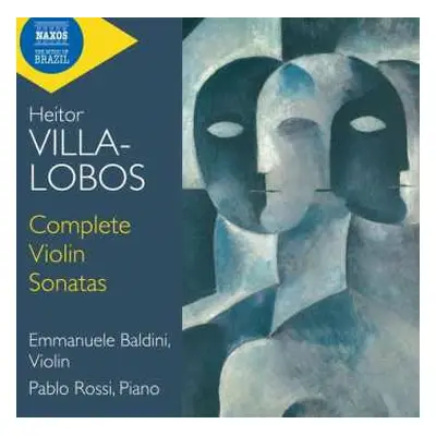 CD Heitor Villa-Lobos: Complete Violin Sonatas