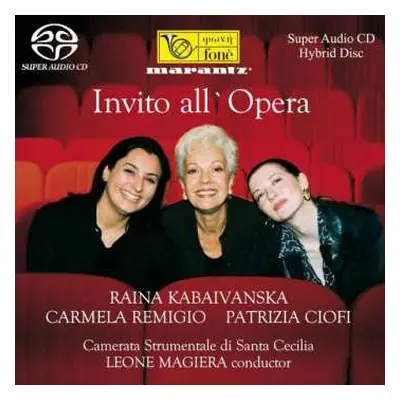 SACD Patrizia Ciofi: Invito All'Opera