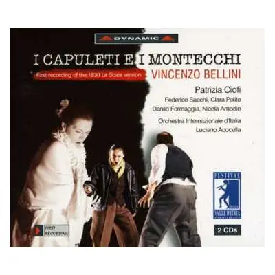 2CD Vincenzo Bellini: I Capuleti E I Montecchi