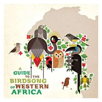 CD Various: A Guide To The Birdsong Of Western Africa