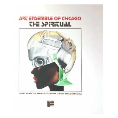 LP The Art Ensemble Of Chicago: The Spiritual