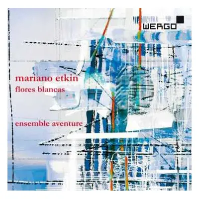 CD Mariano Etkin: Flores Blancas