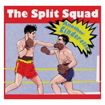 LP The Split Squad: Another Cinderella