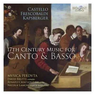 CD Various: 17th Century Music For Canto & Basso