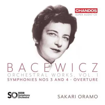 SACD BBC Symphony Orchestra: Bacewicz: Orchestral Works, Vol. 1