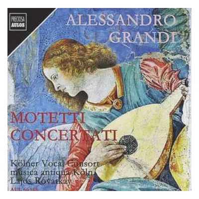 CD Alessandro Grandi: Motetti Concertati