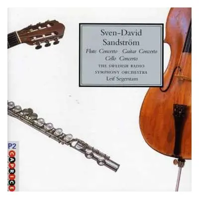 CD Sveriges Radios Symfoniorkester: Flute Concerto / Guitar Concerto / Cello Concerto