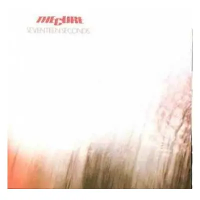 LP The Cure: Seventeen Seconds