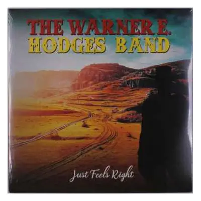 2LP The Warner E Hodges Band: Just Feels Right