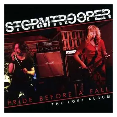 CD Stormtrooper: Pride Before A Fall - The Lost Album