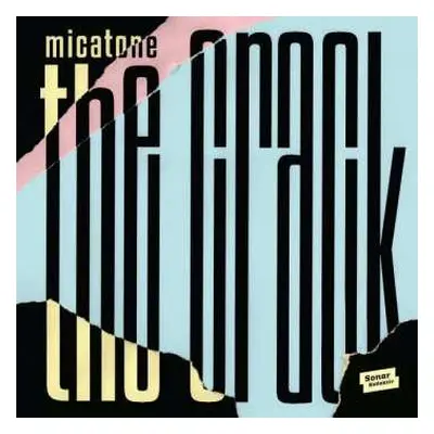 CD Micatone: The Crack