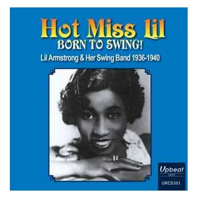 CD Hot Miss Lil: Born To Swing