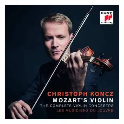 2CD Wolfgang Amadeus Mozart: Mozart's Violin (The Complete Violin Concertos)