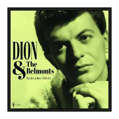 LP Dion & The Belmonts: Hits And More 1958-1962