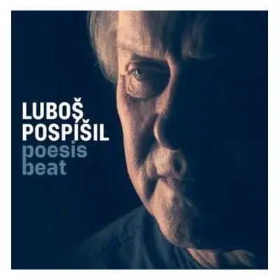 CD Luboš Pospíšil: Poesis Beat