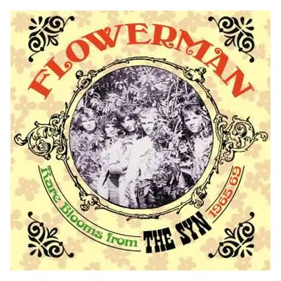 CD The Syn: Flowerman - Rare Blooms From The Syn 1965-69