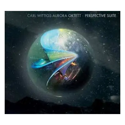 CD Carl Wittigs Aurora Oktett: Perspective Suite