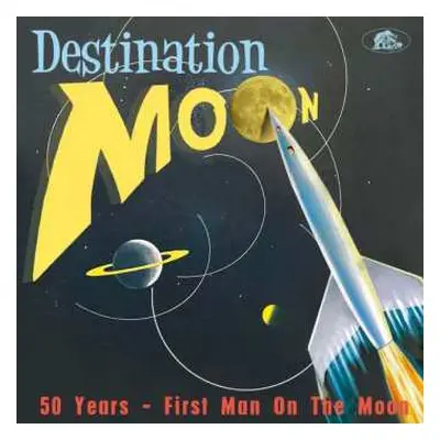 CD Various: Destination Moon: 50 Years - First Man On The Moon