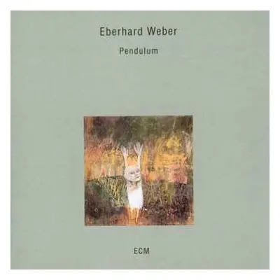 CD Eberhard Weber: Pendulum