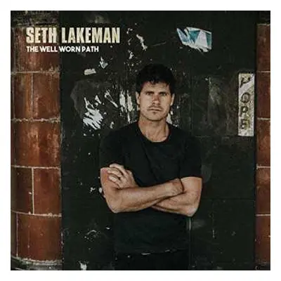 CD Seth Lakeman: The Well Worn Path