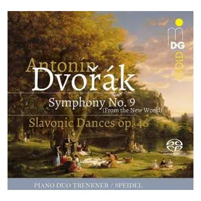 SACD Antonín Dvořák: Symphony No. 9 (From The New World); Slavonic Dances Op. 46