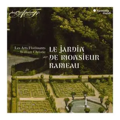 CD William Christie: Le Jardin De Monsieur Rameau